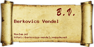 Berkovics Vendel névjegykártya